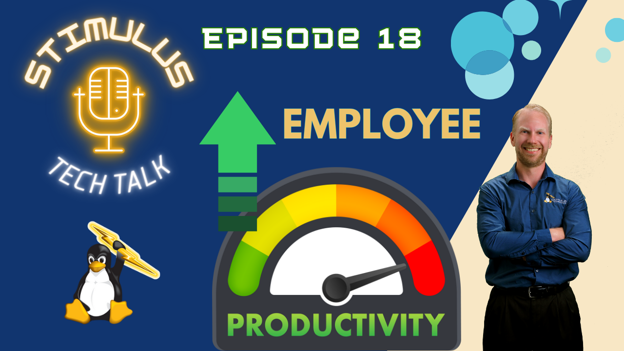 Tools for increasing employee productivity on this episode of Stimulus Tech Talk